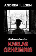 Karlas Geheimnis