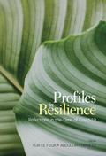 Profiles in Resilience