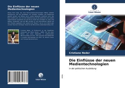 Die Einflüsse der neuen Medientechnologien