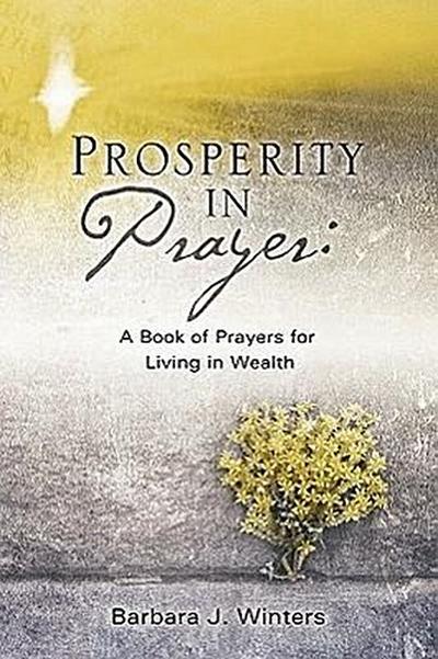 Prosperity in Prayer