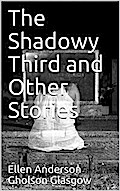 The Shadowy Third and Other Stories