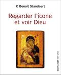 Regarder l’icône et voir Dieu