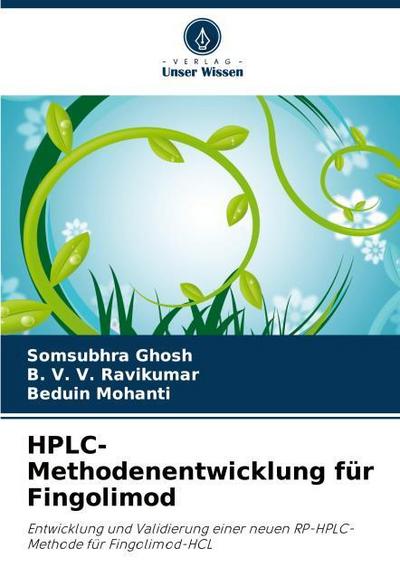 HPLC-Methodenentwicklung für Fingolimod