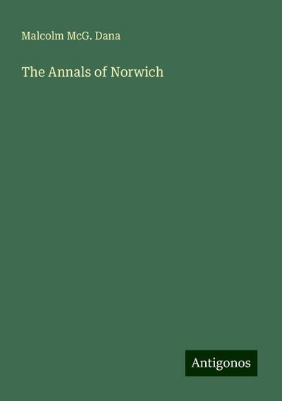 The Annals of Norwich