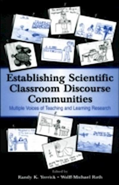 Establishing Scientific Classroom Discourse Communities