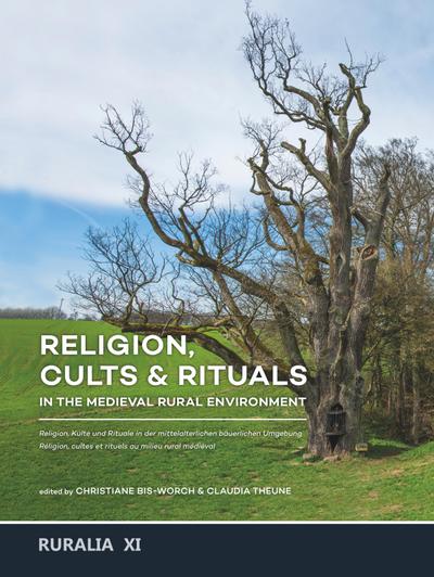 Religion, cults & rituals in the medieval rural environment
