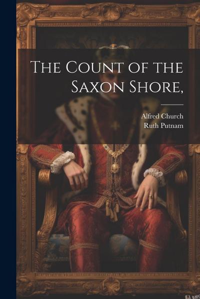 The Count of the Saxon Shore