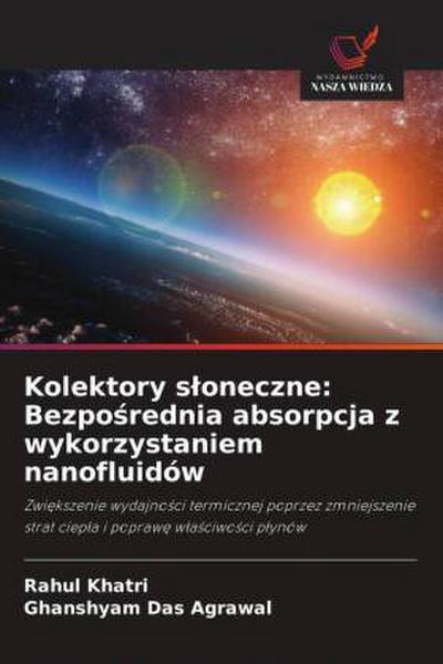 Kolektory s¿oneczne: Bezpo¿rednia absorpcja z wykorzystaniem nanofluidów