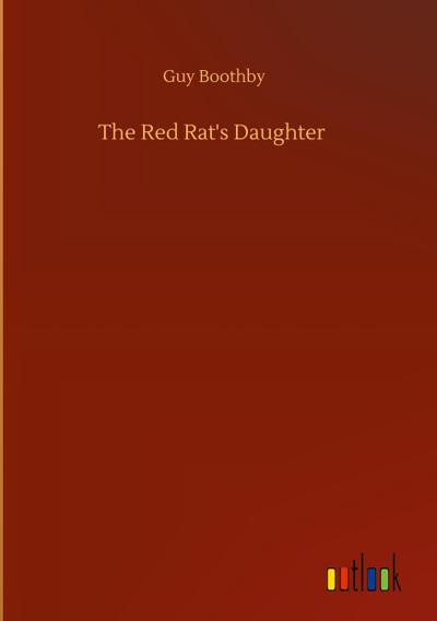 The Red Rat’s Daughter