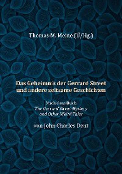 Das Geheimnis der Gerrard Street und andere seltsame Geschichten