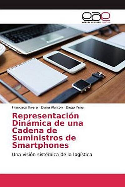 Representación Dinámica de una Cadena de Suministros de Smartphones
