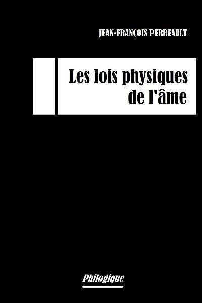 Les lois physiques de l’âme