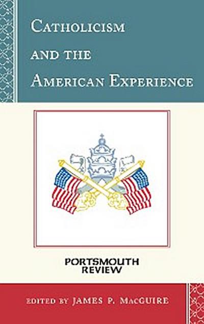 Catholicism and the American Experience