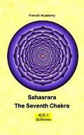 Sahasrara - The Seventh Chakra