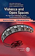 Violence and Open Spaces