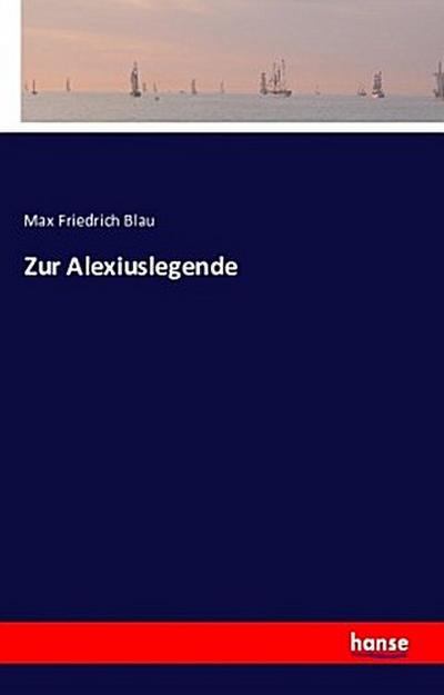 Zur Alexiuslegende