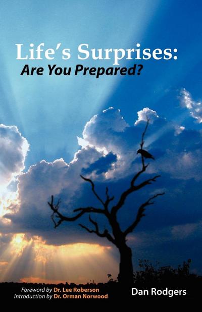 Life’s Surprises: Are You Prepared?