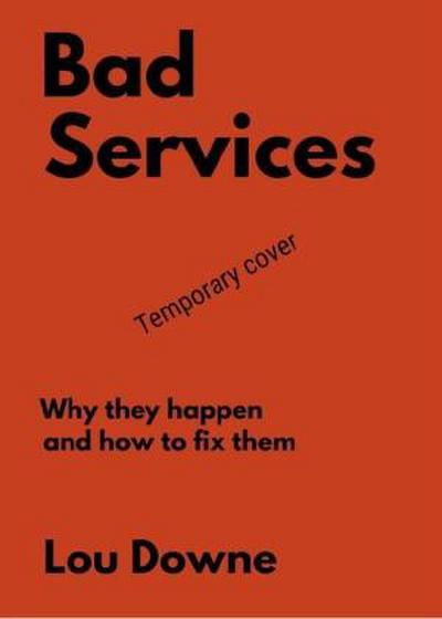 Bad Services
