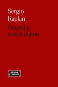 Negociar con el diablo
