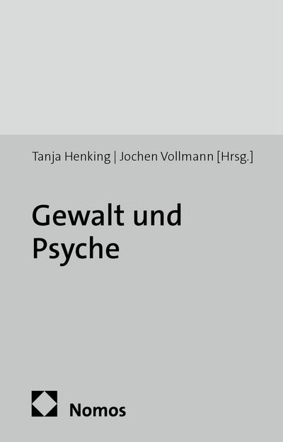Gewalt und Psyche