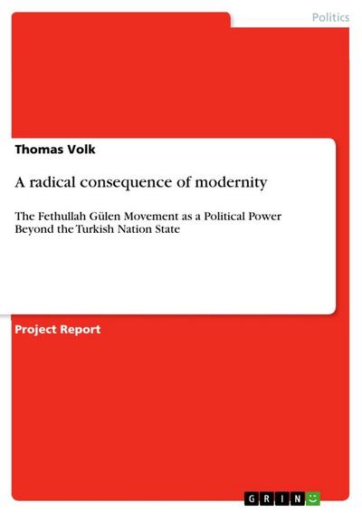 A radical consequence of modernity - Thomas Volk