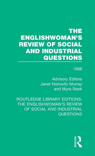 The Englishwoman’s Review of Social and Industrial Questions