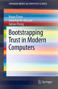 Bootstrapping Trust in Modern Computers