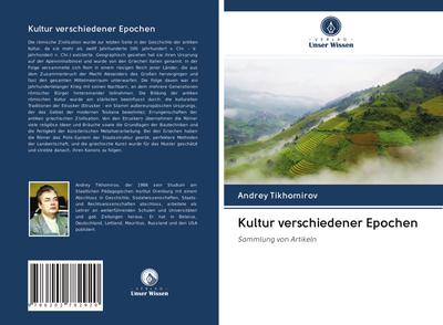 Kultur verschiedener Epochen