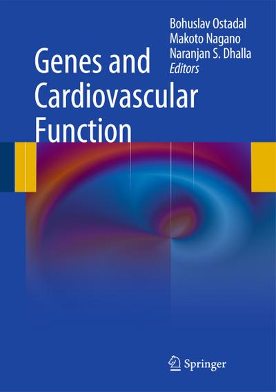 Cardiovascular Genes in Health and Disease 1