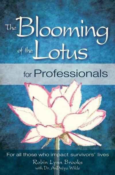 The Blooming of the Lotus for Professionals
