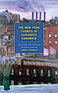 The New York Stories of Elizabeth Hardwick