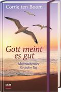 Gott meint es gut