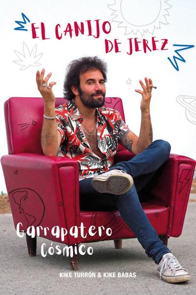 El Canijo de Jerez : garrapatero cósmico