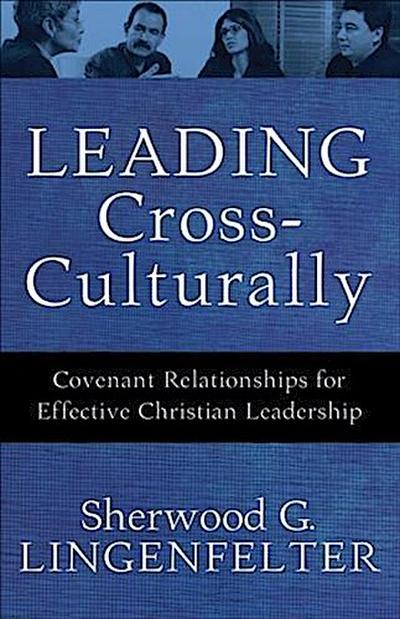 Leading Cross-Culturally