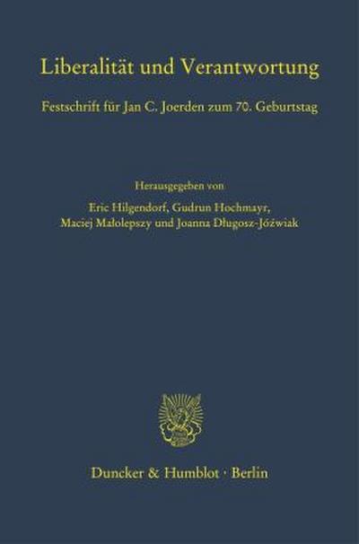 Liberalität und Verantwortung.
