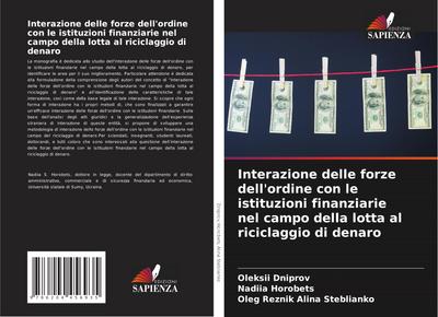 Interazione delle forze dell’ordine con le istituzioni finanziarie nel campo della lotta al riciclaggio di denaro