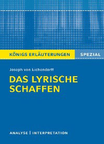 Eichendorff. Das lyrische Schaffen