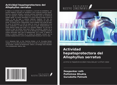 Actividad hepatoprotectora del Allophyllus serratus