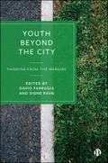 Youth Beyond the City