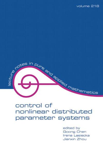 Control Of Nonlinear Distributed Parameter Systems