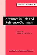 Advances in Role and Reference Grammar
