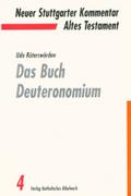 Das Buch Deuteronomium (Neuer Stuttgarter Kommentar: Altes Testament)