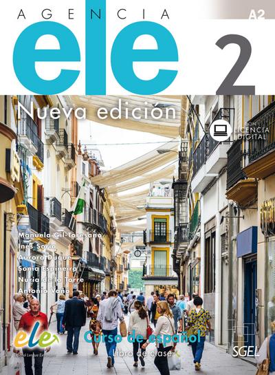 Agencia ELE 2 ‒ Nueva edición: Curso de español / Kursbuch mit Code (Agencia ELE – Nueva edición)