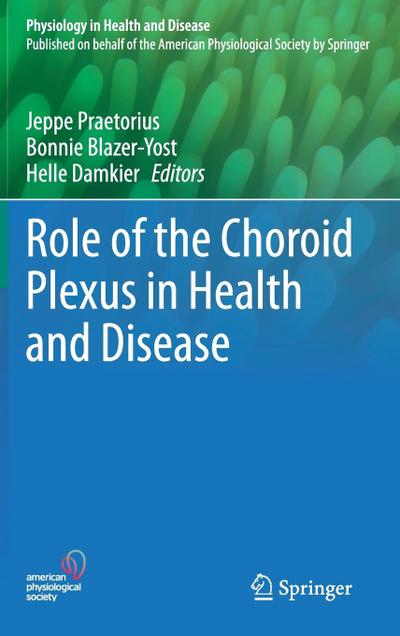 Role of the Choroid Plexus in Health and Disease