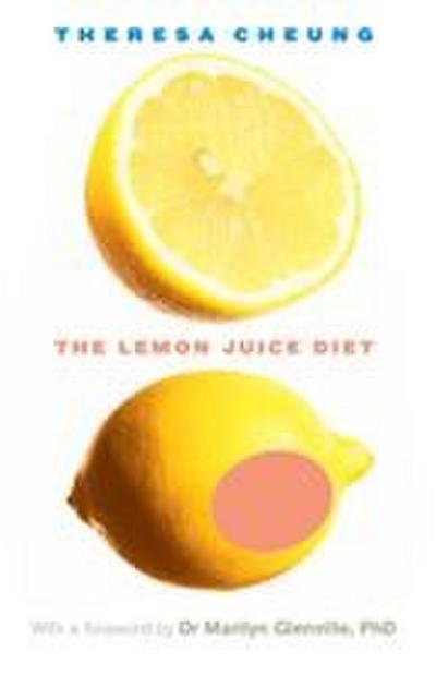 The Lemon Juice Diet