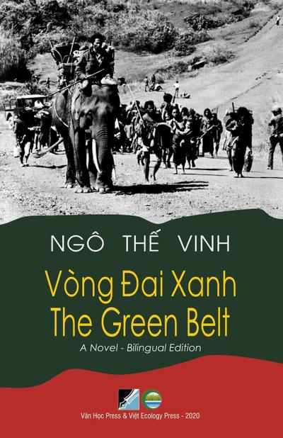 Vòng ¿ai Xanh / The Green Belt - Bilingual (Vietnamese/English)