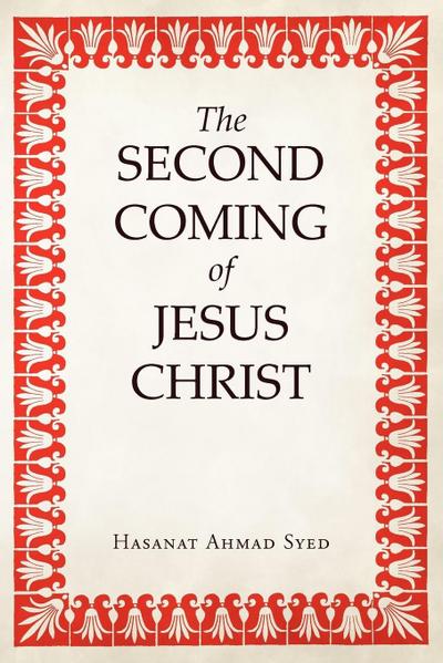 The Second Coming of Jesus Christ