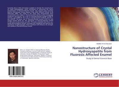 Nanostructure of Crystal Hydroxyapatite from Fluorosis Affected Enamel
