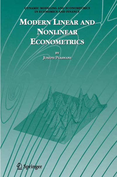 Modern Linear and Nonlinear Econometrics