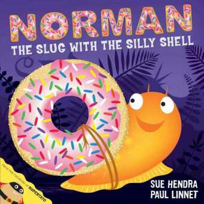 Norman the Slug with a Silly Shell